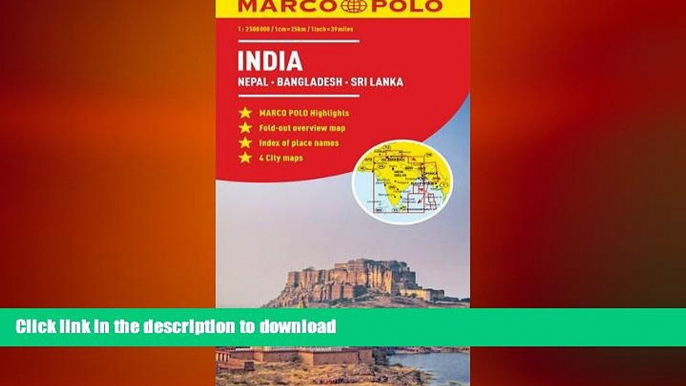 READ THE NEW BOOK India, Nepal, Bhutan, Bangladesh, Sri Lanka Marco Polo Map (Marco Polo Maps)