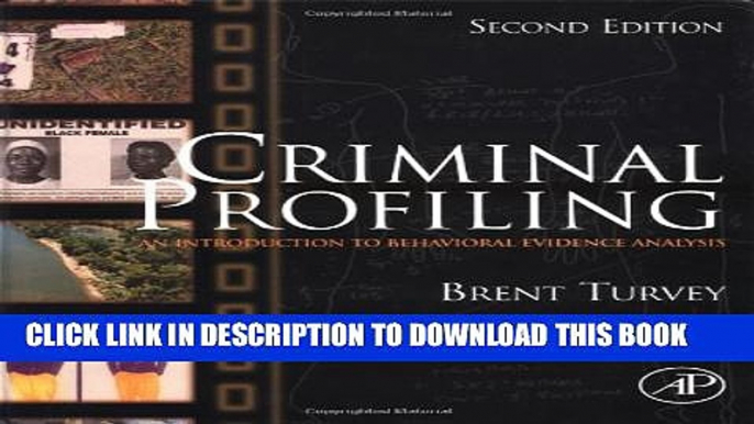 Collection Book Criminal Profiling: An Introduction to Behavioral Evidence Analysis