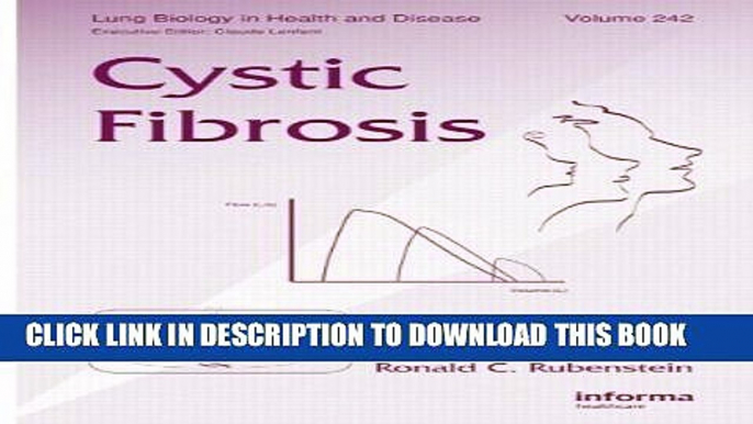 [PDF] Cystic Fibrosis (Lung Biology in Health and Disease) by CRC Press (2010-03-25) Popular