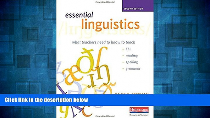 READ FREE FULL  Essential Linguistics, Second Edition: What Teachers Need to Know to Teach ESL,