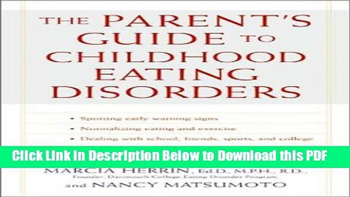 [Read] The Parent s Guide to Childhood Eating Disorders: A Nutritional Approach to Solving Eating