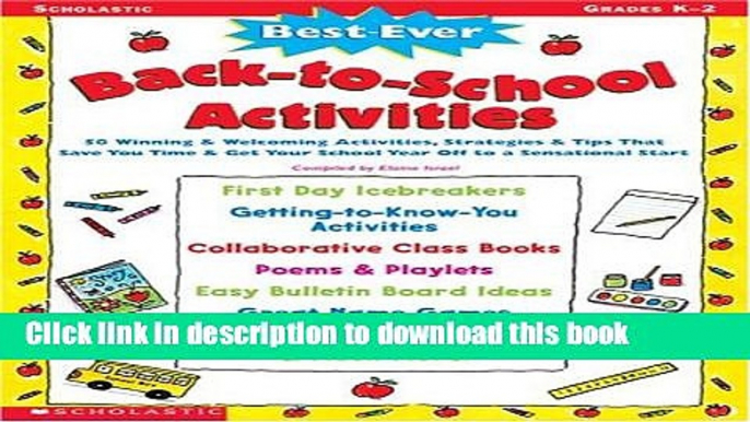 Download Best-Ever Back-to-School Activities: 50 Winning   Welcoming Activities, Strategies,