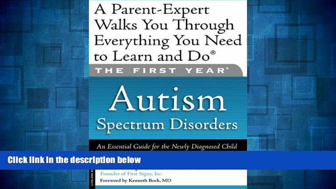 Must Have  The First Year: Autism Spectrum Disorders: An Essential Guide for the Newly Diagnosed