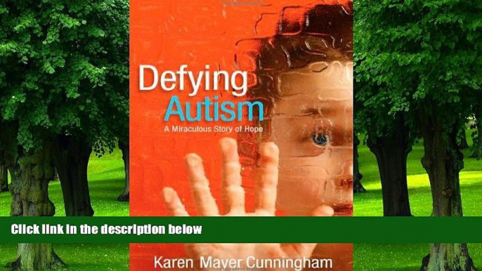 Big Deals  Defying Autism  Best Seller Books Most Wanted