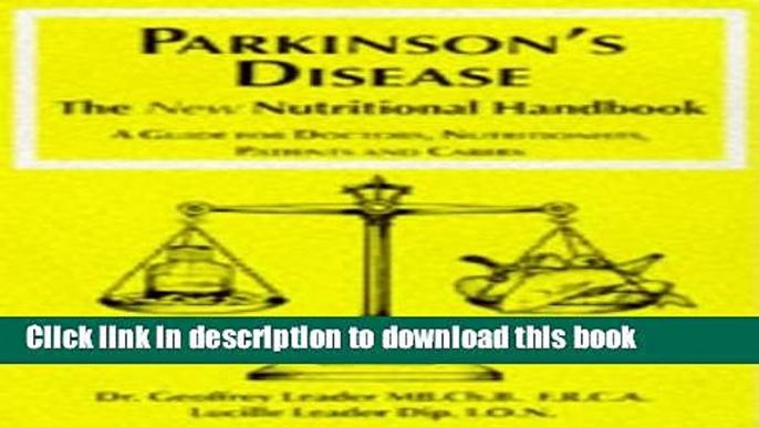 [PDF] Parkinson s Disease: The New Nutritional Handbook: A Guide for Doctors, Nutritionists,