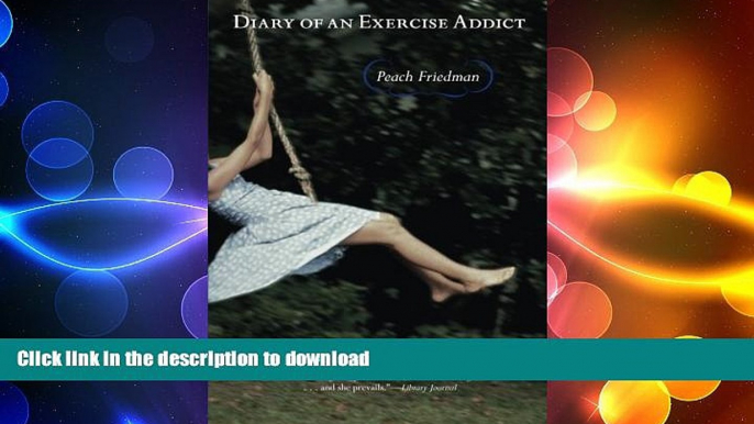 EBOOK ONLINE  Diary of an Exercise Addict FULL ONLINE