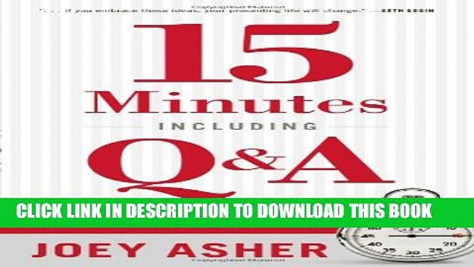 [PDF] 15 Minutes Including Q A: A Plan to Save the World From Lousy Presentations Full Colection