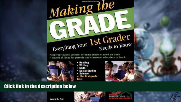 Big Deals  Making the Grade: Everything Your 1st Grader Needs to Know  Free Full Read Most Wanted