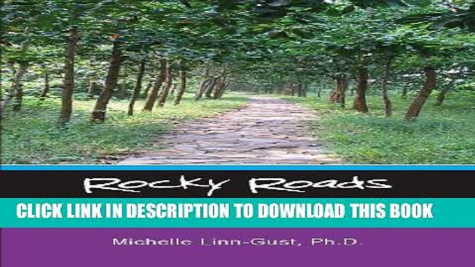 [PDF] Rocky Roads: The Journeys of Families through Suicide Grief Full Collection