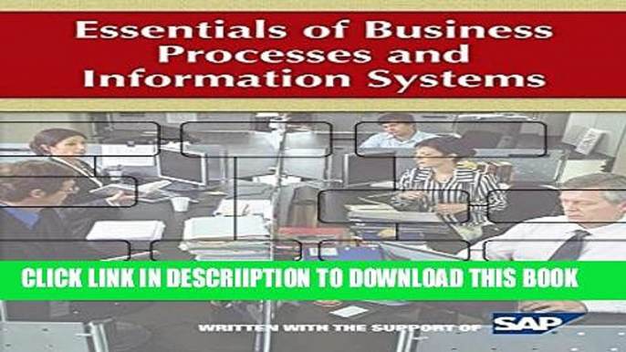 [New] Essentials of Business Processes and Information Systems Exclusive Full Ebook