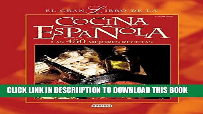 [New] El Gran Libro de La Cocina Espanola (Spanish Edition) Exclusive Online