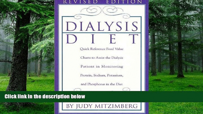 Big Deals  Dialysis Diet, Revised Edition  Free Full Read Best Seller