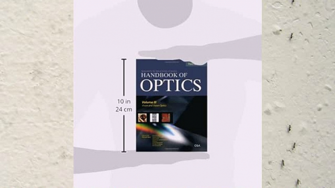 [PDF] Handbook of Optics Third Edition Volume III: Vision and Vision Optics(set) Popular Colection