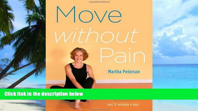 Big Deals  Move Without Pain  Best Seller Books Most Wanted