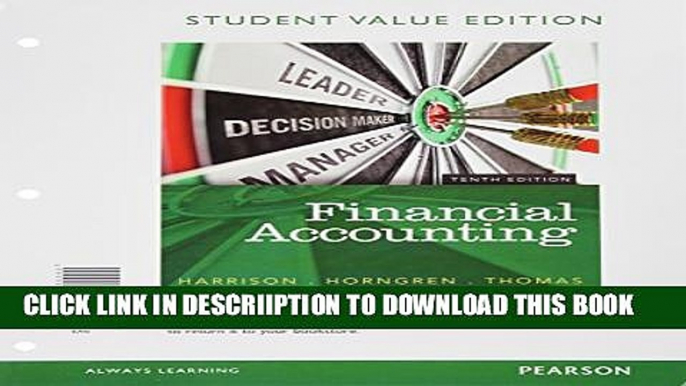 [New] Financial Accounting, Student Value Edition Plus NEW MyAccountingLab with Pearson eText --