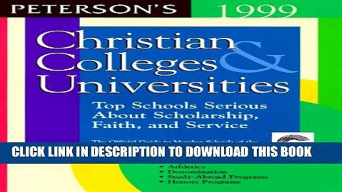 Collection Book Peterson s 1999 Christian Colleges   Universities: Top Schools Serious About