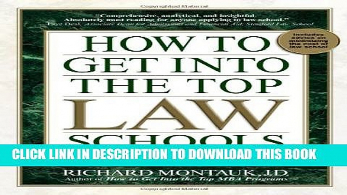 New Book How to Get Into Top Law Schools 5th Edition (How to Get Into the Top Law Schools)