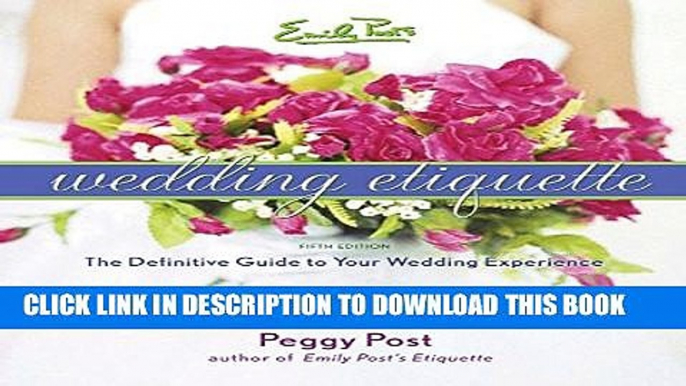 [PDF] Emily Post s Wedding Etiquette 5e Full Online