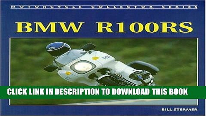 [PDF] BMW R100 RS (Motorcycle Collector Series) Popular Online