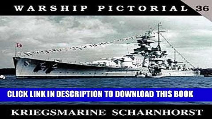 [PDF] Warship Pictorial No. 36 - Kriegsmarine Scharnhorst Full Online