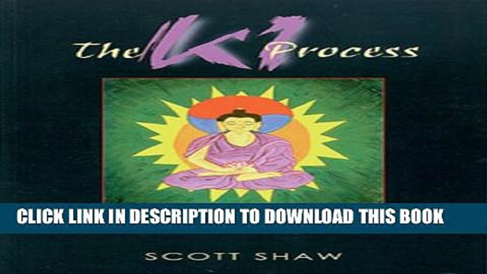 [PDF] The Ki Process: Korean Secrets for Cultivating Dynamic Energy Popular Online