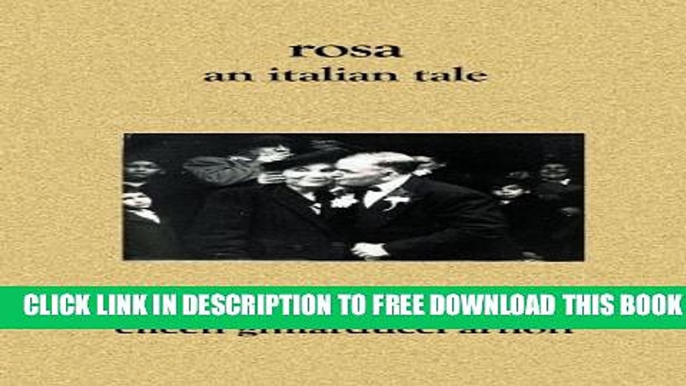 New Book Rosa: An Italian Tale