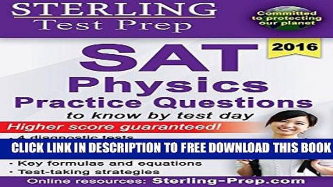 New Book Sterling Test Prep SAT Physics Practice Questions: High Yield SAT Physics Questions with