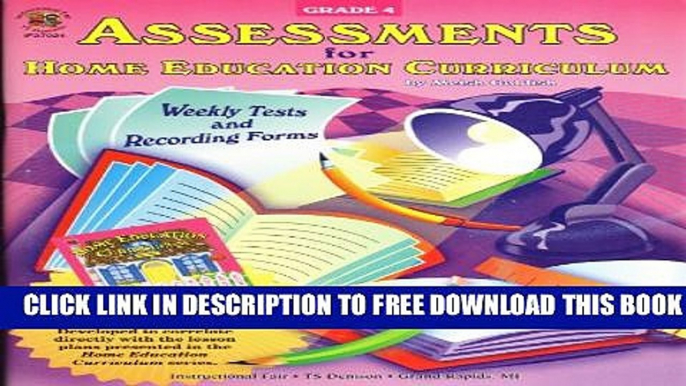 New Book Assessments for Home Education Curriculum Weekly Tests and Recording Forms Fourth Grade: