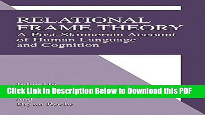 [Read] Relational Frame Theory: A Post-Skinnerian Account of Human Language and Cognition Ebook Free