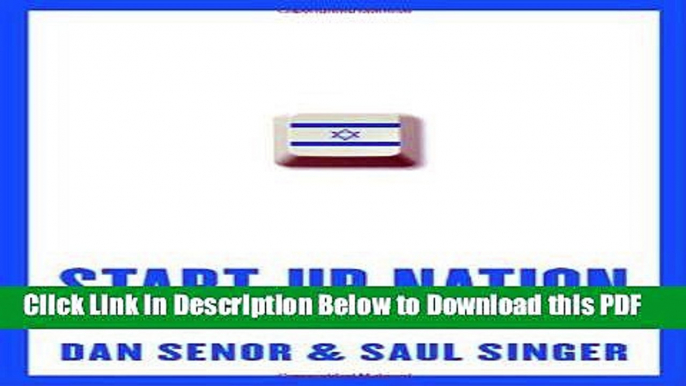 [Read] Start-Up Nation: The Story of Israel s Economic Miracle [First Edition] Popular Online