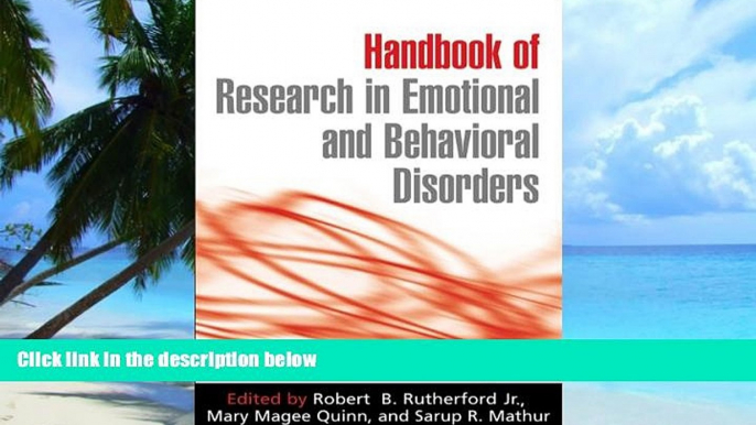 Big Deals  Handbook of Research in Emotional and Behavioral Disorders  Free Full Read Most Wanted