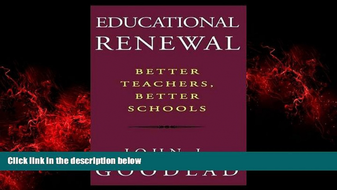 Choose Book Educational Renewal: Better Teachers, Better Schools