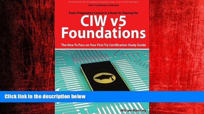 Enjoyed Read CIW v5 Foundations: 11D0-510 Exam Certification Exam Preparation Course in a Book for