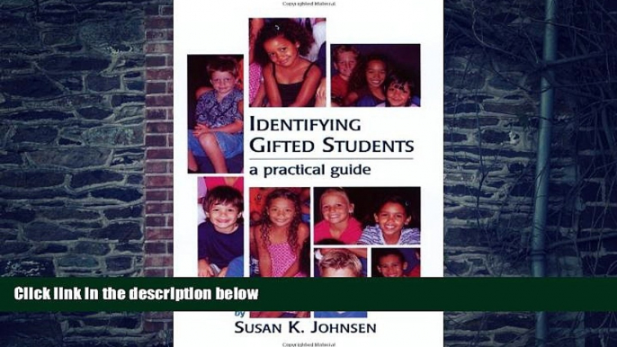 Big Deals  Identifying Gifted Students: A Practical Guide  Best Seller Books Most Wanted