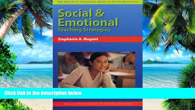 Big Deals  Social   Emotional Teaching Strategies (Practical Strategies Series in Gifted