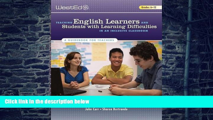 Big Deals  Teaching English Learners and Students With Learning Difficulties in an Inclusive