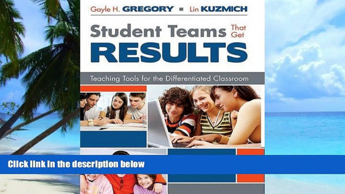 Big Deals  Student Teams That Get Results: Teaching Tools for the Differentiated Classroom  Best