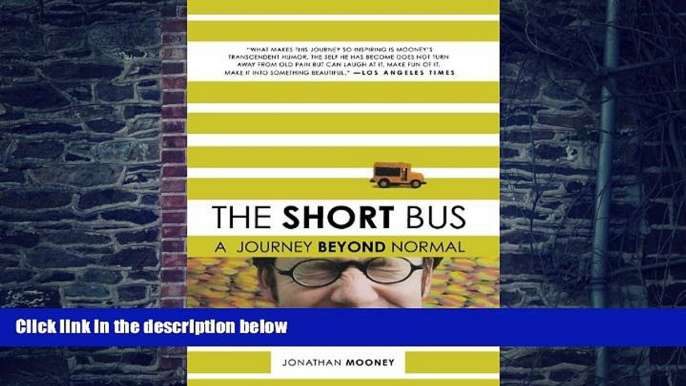 Big Deals  The Short Bus: A Journey Beyond Normal  Best Seller Books Most Wanted