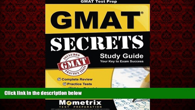 Popular Book GMATÂ Test Prep:Â GMATÂ Secrets Study Guide: Complete Review, Practice Tests, Video