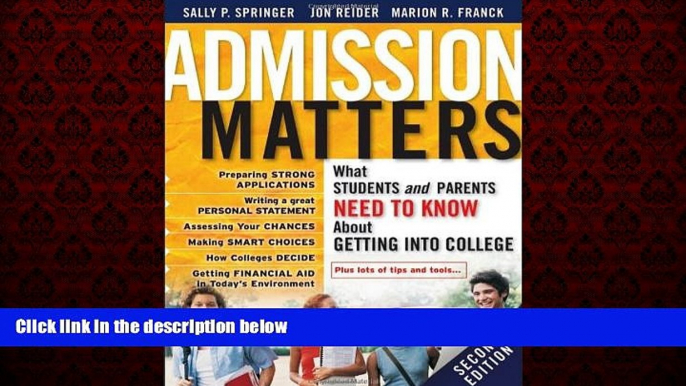 Popular Book Admission Matters: What Students and Parents Need to Know About Getting into College