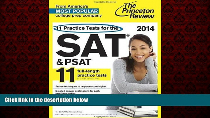 Enjoyed Read 11 Practice Tests for the SAT and PSAT, 2014 Edition (College Test Preparation)