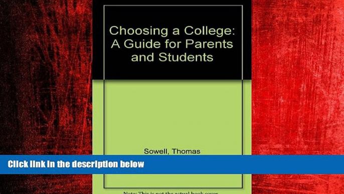 Popular Book Choosing a College: A Guide for Parents and Students