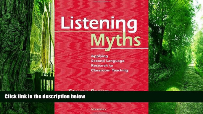 Must Have PDF  Listening Myths: Applying Second Language Research to Classroom Teaching  Best