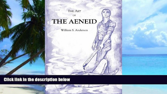 Big Deals  The Art of the Aeneid  Best Seller Books Most Wanted