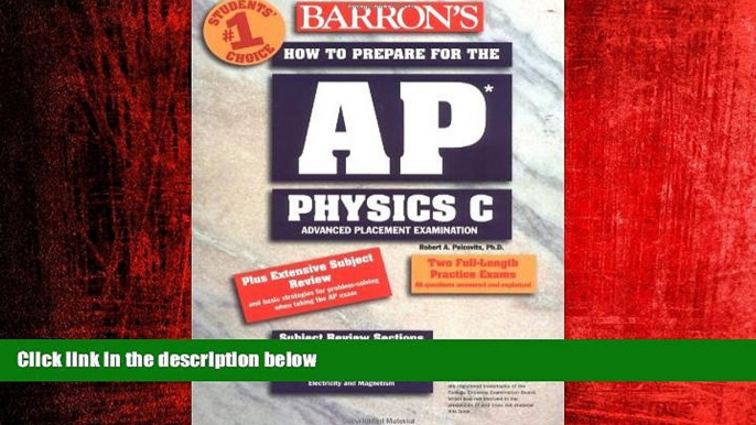 Popular Book How to Prepare for the AP Physics C (Barron s AP Physics C)