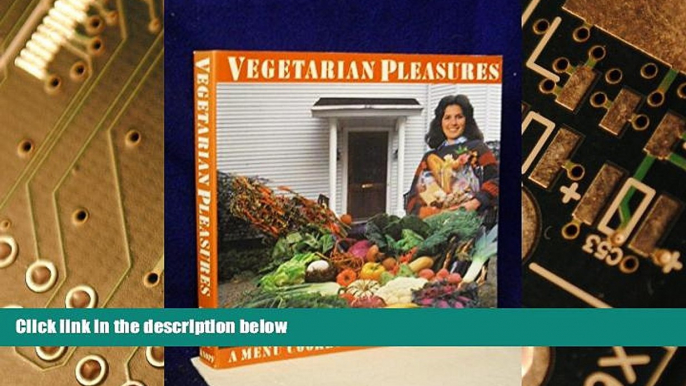 Big Deals  Vegetarian Pleasures: A Menu Cookbook  Best Seller Books Best Seller