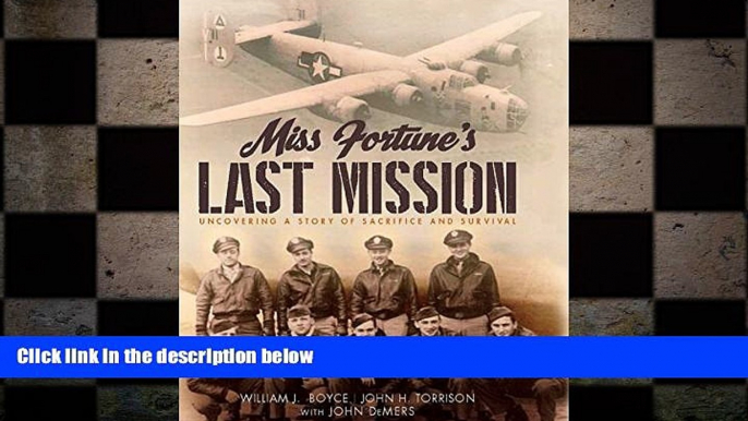 complete  Miss Fortune s Last Mission: Uncovering A Story of Sacrifice and Survival