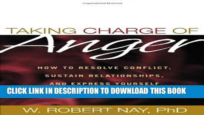 New Book Taking Charge of Anger: How to Resolve Conflict, Sustain Relationships, and Express