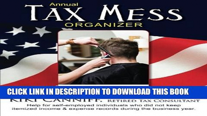 [PDF] Annual Tax Mess Organizer For Barbers, Hair Stylists   Salon Owners: Help for help for