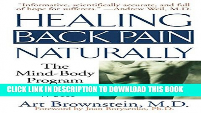 Collection Book Healing Back Pain Naturally: The Mind-Body Program Proven to Work